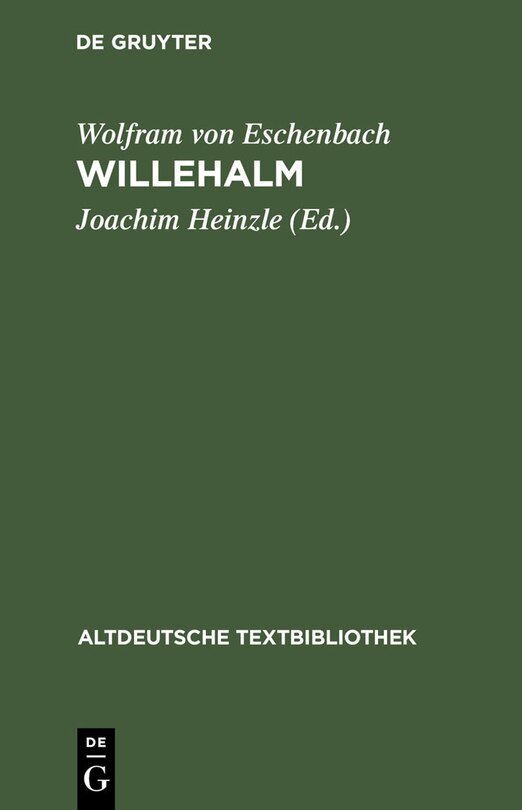 Willehalm: Nach der Handschrift 857 der Stiftsbibliothek St. Gallen