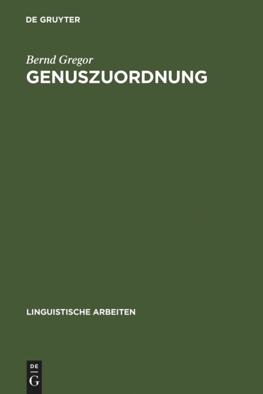 Genuszuordnung: Das Genus Englischer Lehnwörter Im Deutschen