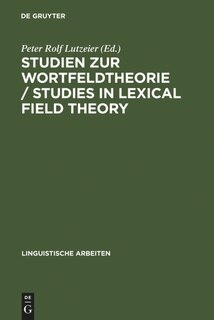 Front cover_Studien zur Wortfeldtheorie / Studies in Lexical Field Theory