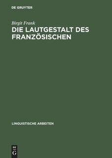 Front cover_Die Lautgestalt des Französischen