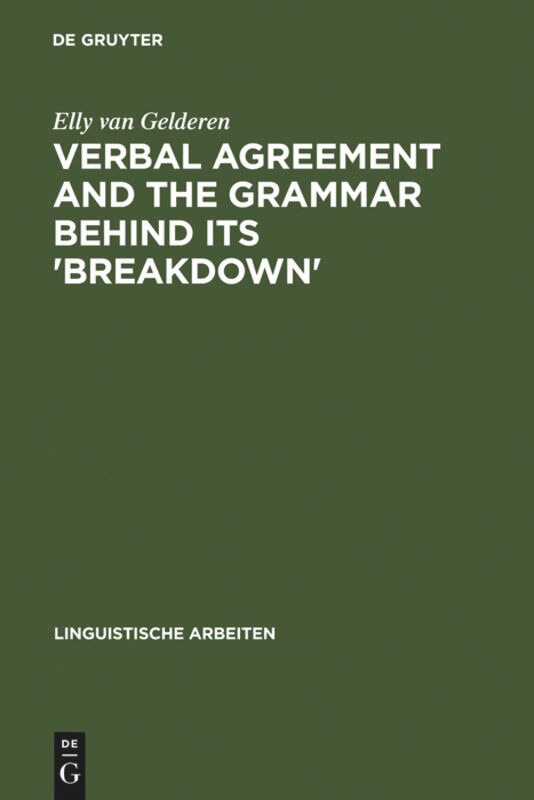 Couverture_Verbal Agreement and the Grammar behind its 'Breakdown'