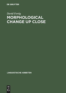 Couverture_Morphological Change Up Close