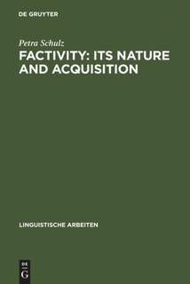 Front cover_Factivity: Its Nature and Acquisition