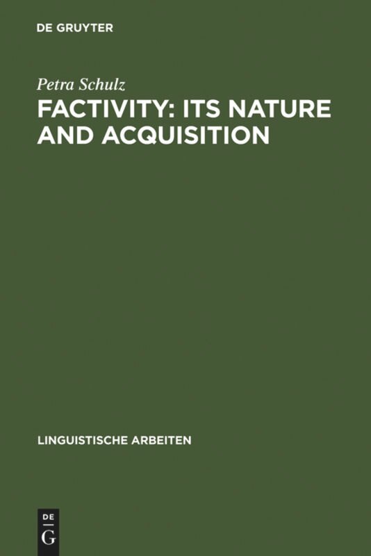 Front cover_Factivity: Its Nature and Acquisition
