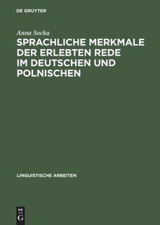 Front cover_Sprachliche Merkmale der erlebten Rede im Deutschen und Polnischen