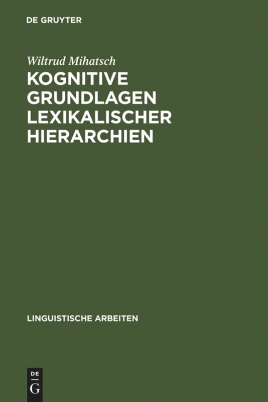 Front cover_Kognitive Grundlagen lexikalischer Hierarchien