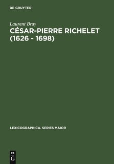 Front cover_César-Pierre Richelet (1626 - 1698)
