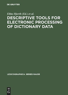 Front cover_Descriptive tools for electronic processing of dictionary data