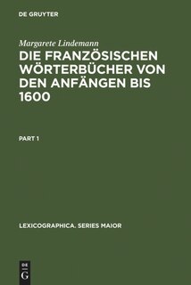 Front cover_Die französischen Wörterbücher von den Anfängen bis 1600