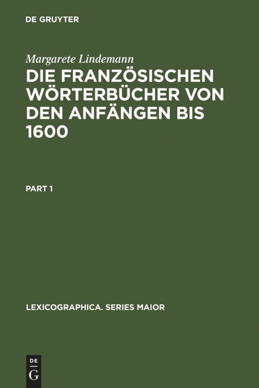 Front cover_Die französischen Wörterbücher von den Anfängen bis 1600