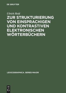 Couverture_Zur Strukturierung von einsprachigen und kontrastiven elektronischen Wörterbüchern