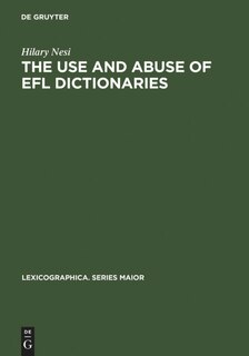 Front cover_The Use and Abuse of EFL Dictionaries