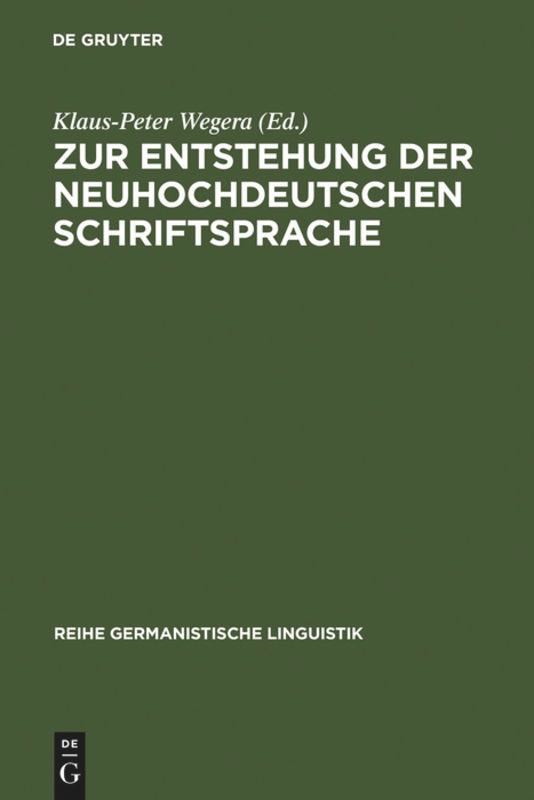 Front cover_Zur Entstehung Der Neuhochdeutschen Schriftsprache