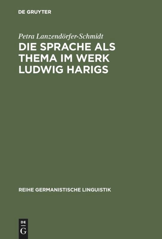 Couverture_Die Sprache als Thema im Werk Ludwig Harigs