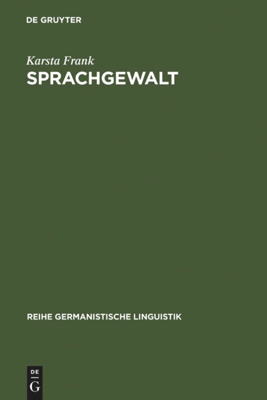Couverture_Sprachgewalt: Die sprachliche Reproduktion der Geschlechterhierarchie