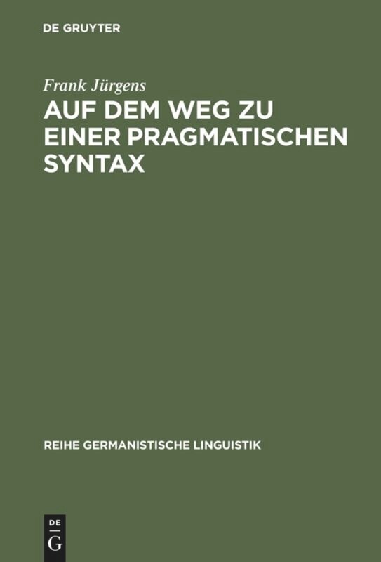 Front cover_Auf dem Weg zu einer pragmatischen Syntax