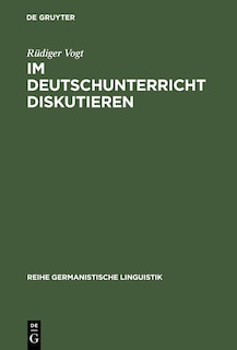 Front cover_Im Deutschunterricht diskutieren