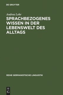 Front cover_Sprachbezogenes Wissen in der Lebenswelt des Alltags