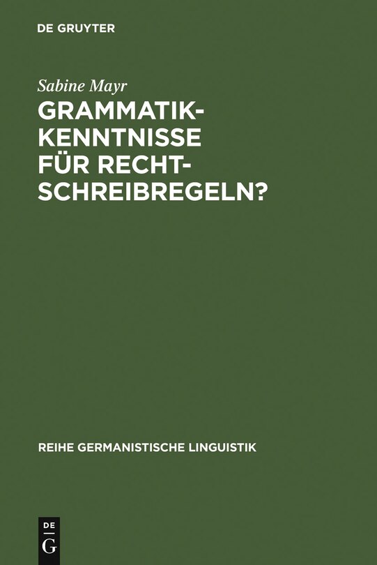 Front cover_Grammatikkenntnisse für Rechtschreibregeln?
