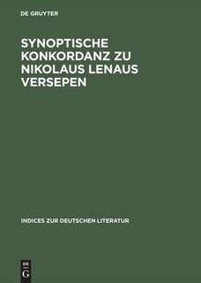 Front cover_Synoptische Konkordanz zu Nikolaus Lenaus Versepen