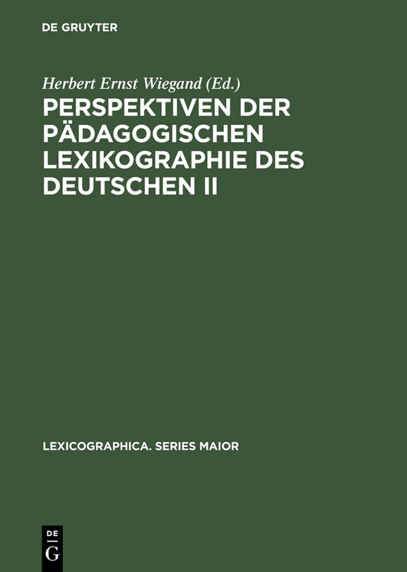 Front cover_Perspektiven Der Pädagogischen Lexikographie Des Deutschen II