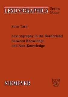 Front cover_Lexicography in the Borderland Between Knowledge and Non-Knowledge