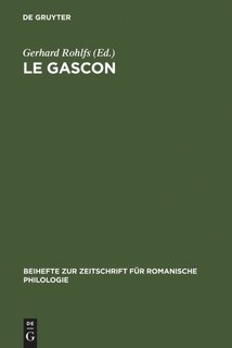 Le Gascon: Études de Philologie Pyrénéenne