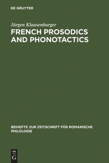 Front cover_French Prosodics and Phonotactics
