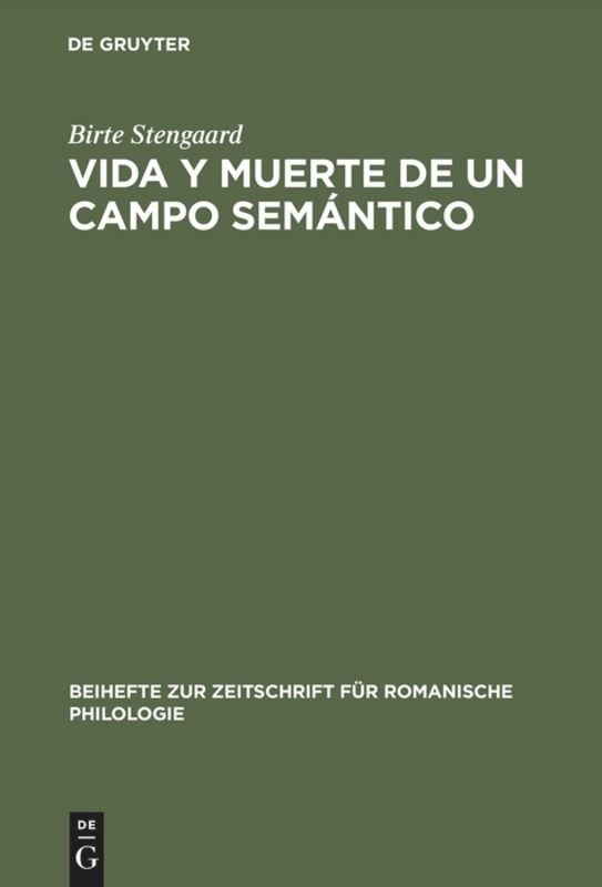 Front cover_Vida y Muerte de un Campo Semántico