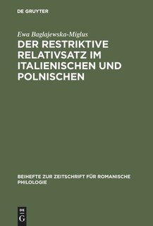 Front cover_Der restriktive Relativsatz im Italienischen und Polnischen