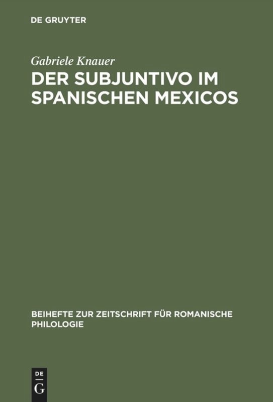 Couverture_Der Subjuntivo im Spanischen Mexicos