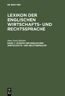 Front cover_Lexikon der englischen Wirtschafts- und Rechtssprache, Band 1, Lexikon der englischen Wirtschafts- und Rechtssprache