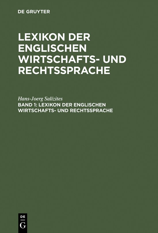 Front cover_Lexikon der englischen Wirtschafts- und Rechtssprache, Band 1, Lexikon der englischen Wirtschafts- und Rechtssprache