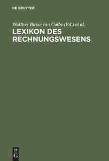 Lexikon des Rechnungswesens by Walther Busse Von Colbe