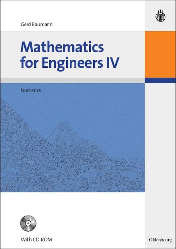 Mathematics for Engineers IV: Numerics