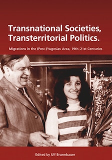 Front cover_Transnational Societies, Transterritorial Politics