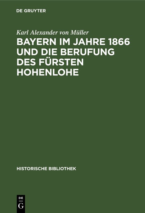 Couverture_Bayern Im Jahre 1866 Und Die Berufung Des Fürsten Hohenlohe