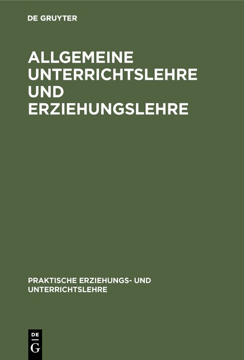 Front cover_Allgemeine Unterrichtslehre Und Erziehungslehre