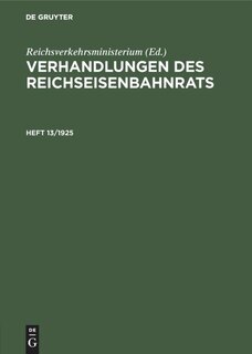 Couverture_Verhandlungen Des Reichseisenbahnrats. Heft 13/1925
