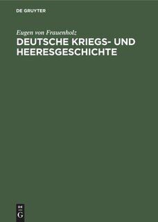 Front cover_Deutsche Kriegs- Und Heeresgeschichte