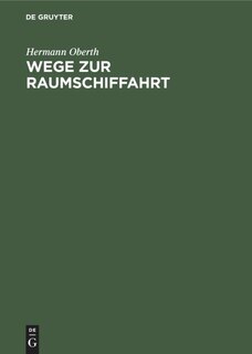 Front cover_Wege zur Raumschiffahrt