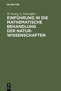 Couverture_Einführung in Die Mathematische Behandlung Der Naturwissenschaften