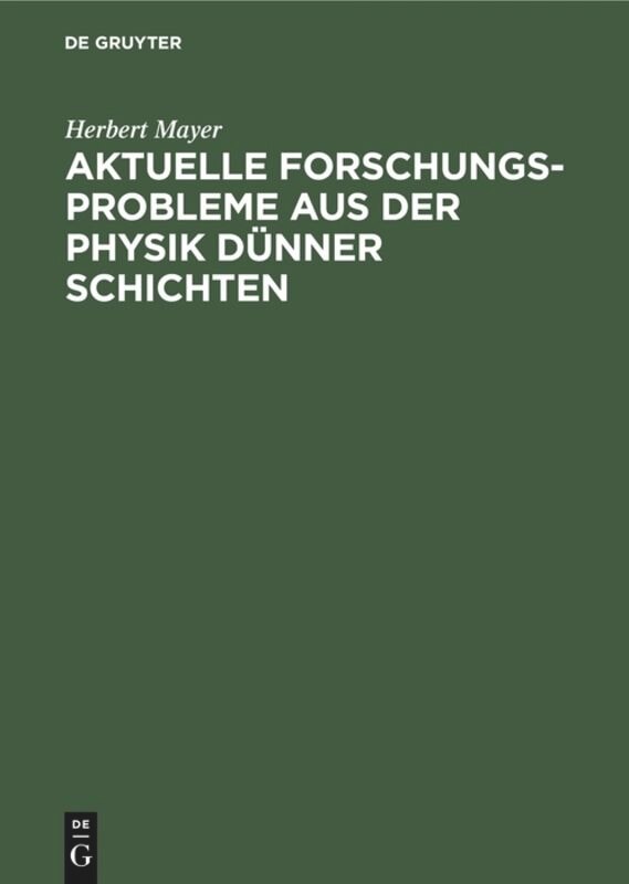 Couverture_Aktuelle Forschungs-Probleme aus der Physik dünner Schichten