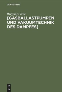 Front cover_[Gasballastpumpen Und Vakuumtechnik Des Dampfes]