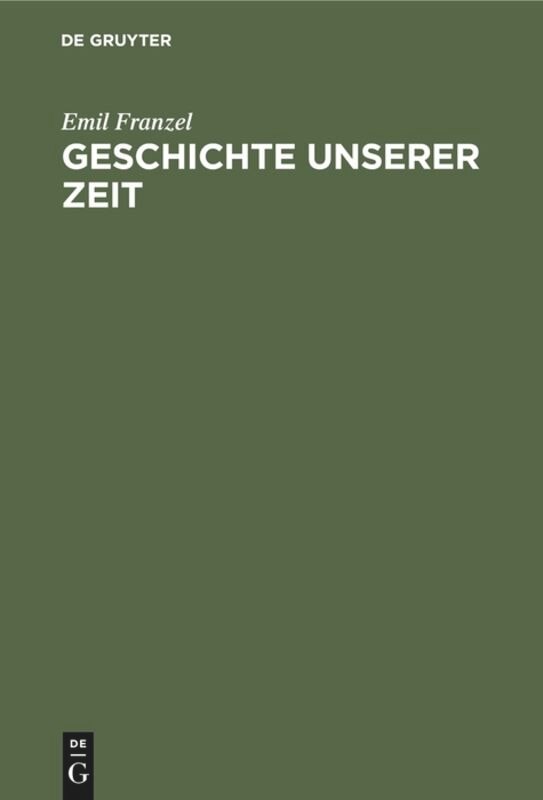 Front cover_Geschichte unserer Zeit
