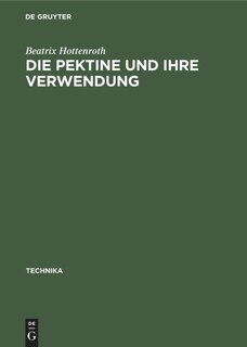 Front cover_Die Pektine und ihre Verwendung