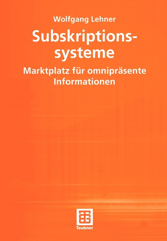 Subskriptionssysteme: Marktplatz für omnipräsente Informationen