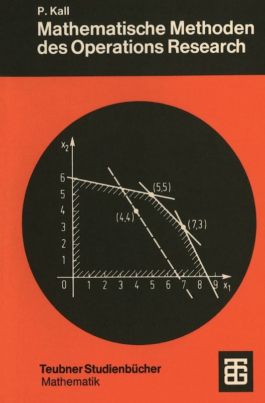Mathematische Methoden des Operations Research: Eine Einführung