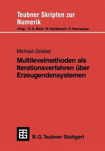 Multilevelmethoden als Iterationsverfahren über Erzeugendensystemen