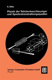 Front cover_Physik der Teilchenbeschleuniger und Synchrotronstrahlungsquellen